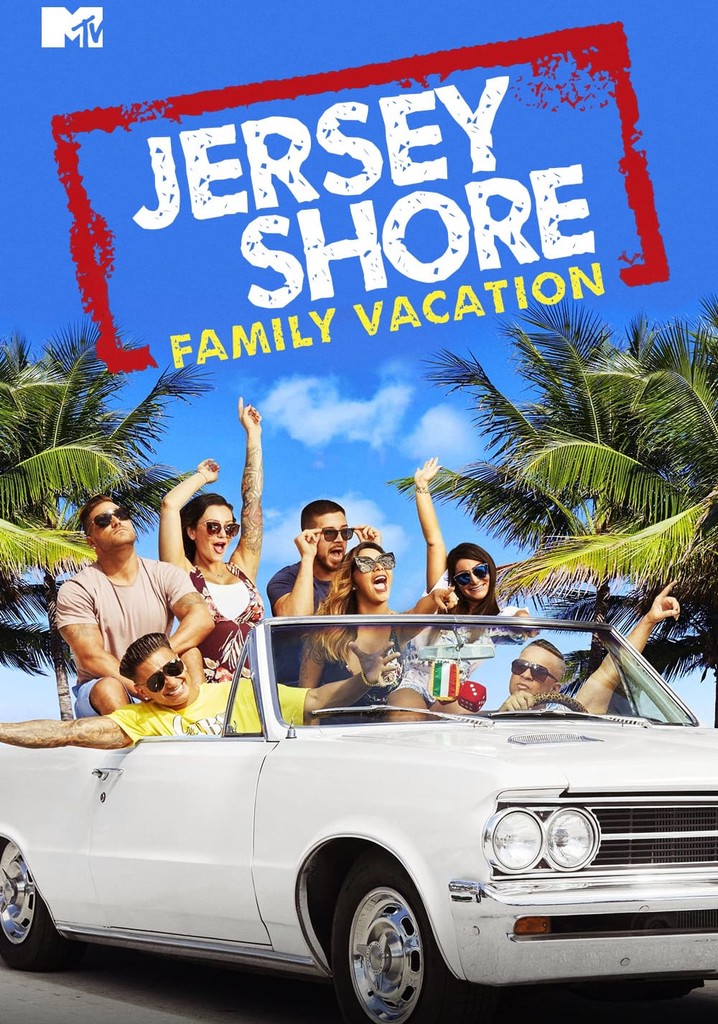 Jersey Shore Family Vacation streaming online